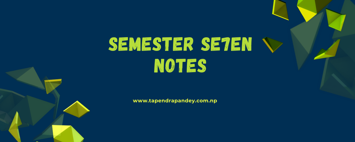 7th semester notes